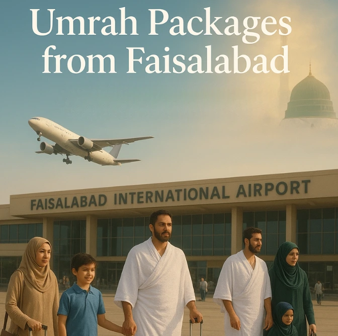 Umrah Packages from Faisalabad