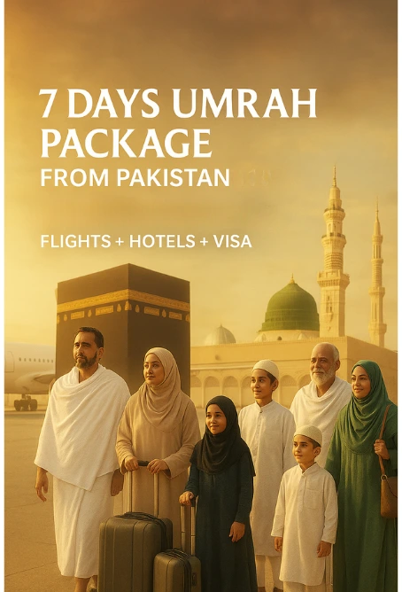 7 days umrah package from pakistan
