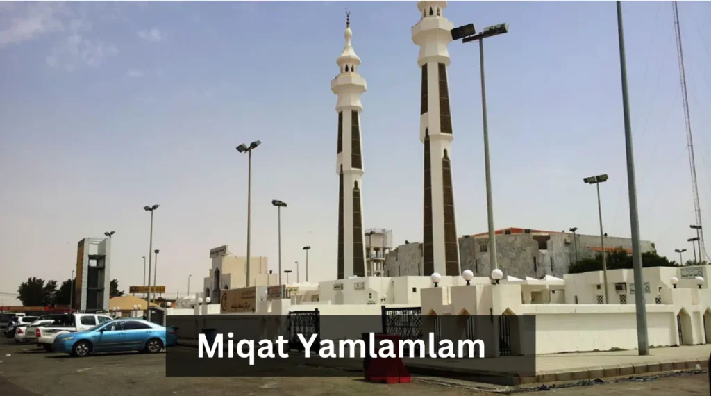 Yalamlam miqat