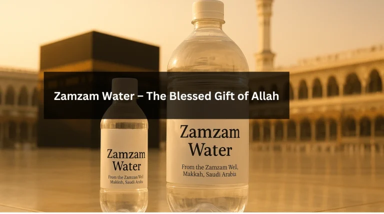 ZamZam Water - Blessed water